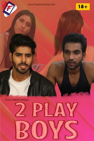 2 Play Boys (2022) Faadu Cinema Original ShortFilm Full Movie